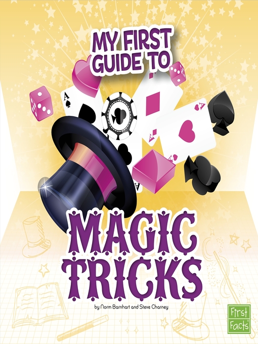 Title details for My First Guide to Magic Tricks by Norm Barnhart - Wait list